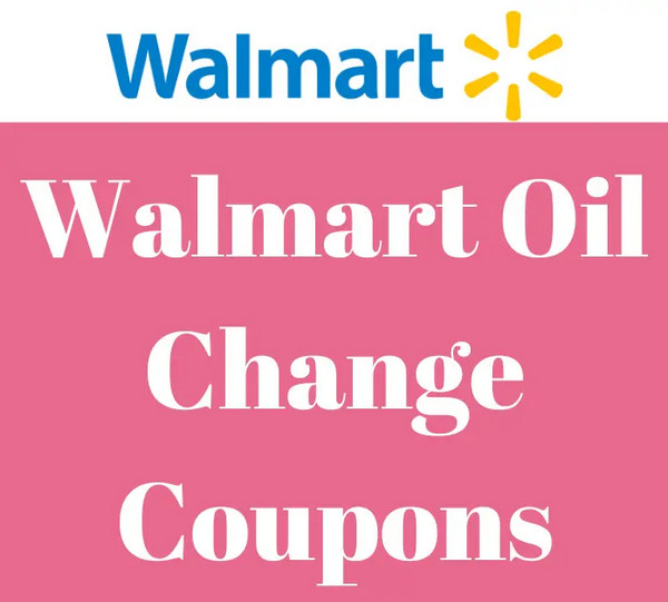 Walmart Oil Change Coupons