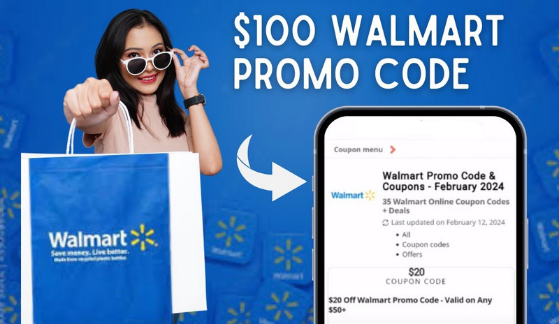 Walmart Promo Code $100 OFF Policy