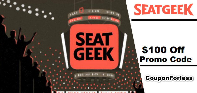 Seatgeek Promo Code $100 OFF